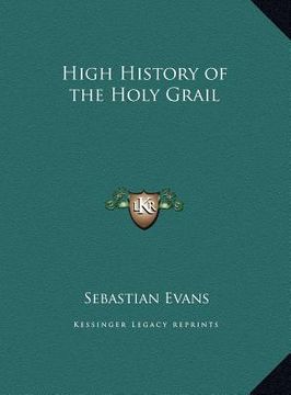 portada high history of the holy grail