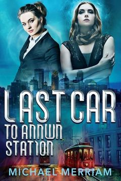 portada Last Car to Annwn Station (en Inglés)