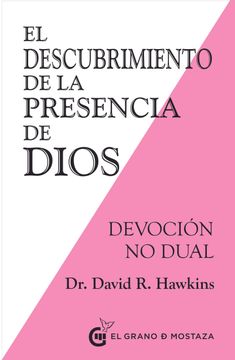portada El Descubrimiento de la Presencia de Dios. Devoción no Dual (in Spanish)
