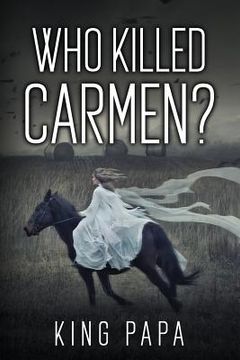 portada Who Killed Carmen? (in English)
