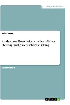 portada Analyse zur Korrelation von Beruflicher Stellung und Psychischer Belastung (en Alemán)