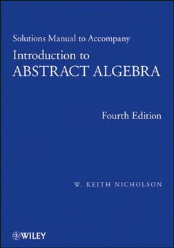 introduction to abstract algebra, solutions manual, 4th edition