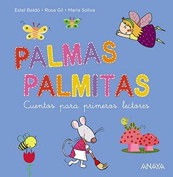 portada Palmas, Palmitas: Cuentos Para Primeros Lectores