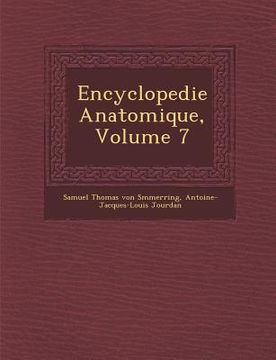 portada Encyclopedie Anatomique, Volume 7 (in French)