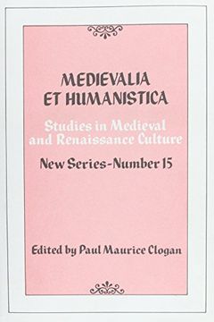 portada Medievalia et Humanistica: Studies in Medieval & Renaissance Culture, new Series, No. 15 (in English)