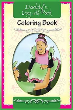portada Daddy's day at the Park Coloring Book (in English)
