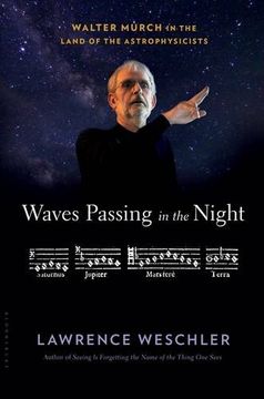 portada Waves Passing in the Night: Walter Murch in the Land of the Astrophysicists (in English)