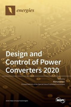 portada Design and Control of Power Converters 2020 (en Inglés)