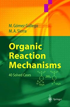 portada Organic Reaction Mechanisms: 40 Solved Cases (in English)