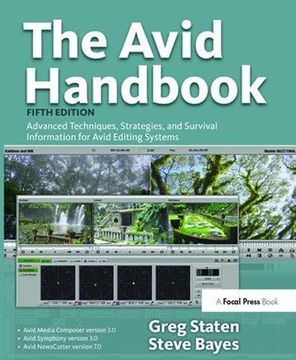 portada The Avid Handbook: Advanced Techniques, Strategies, and Survival Information for Avid Editing Systems (en Inglés)