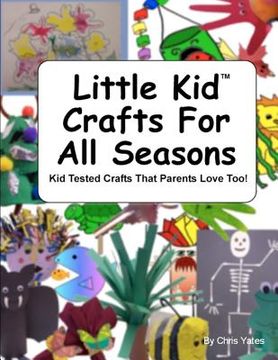 portada little kid crafts for all seasons (en Inglés)