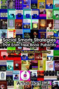 portada social smarts strategies that earn free book publicity: don't pay to market your writing