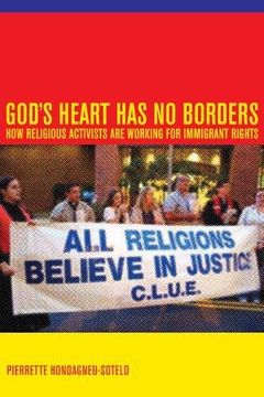 portada God′S Heart has no Borders - how Religious Activists are Working for Immigrant Rights 