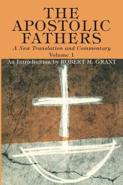 portada The Apostolic Fathers, a new Translation and Commentary, Volume i: An Introduction (en Inglés)