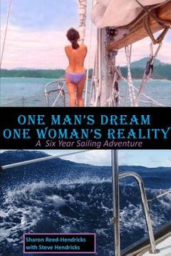 portada One Man's Dream - One Woman's Reality (en Inglés)