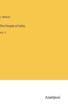 portada The People of India: Vol. V (in English)