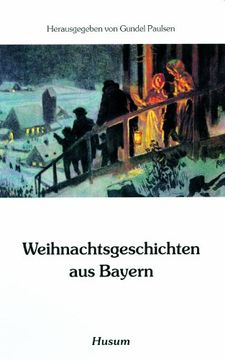 portada Weihnachtsgeschichten aus Bayern (en Alemán)