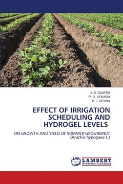 portada Effect of Irrigation Scheduling and Hydrogel Levels (en Inglés)
