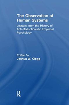 portada The Observation of Human Systems: Lessons from the History of Anti-Reductionistic Empirical Psychology (en Inglés)