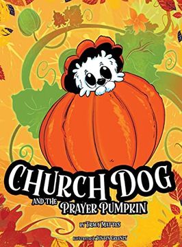 portada Church dog and the Prayer Pumpkin (in English)