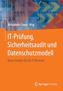 portada It-Prüfung, Sicherheitsaudit und Datenschutzmodell: Neue Ansätze für die It-Revision (in German)
