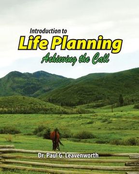 portada Introduction to Life Planning: Achieving the Call (en Inglés)