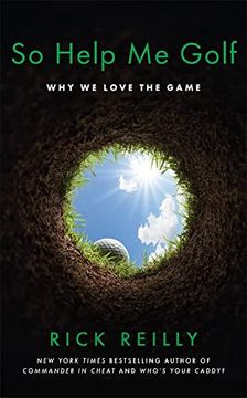 portada So Help me Golf: Why we Love the Game