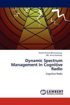portada dynamic spectrum management in cognitive radio (in English)