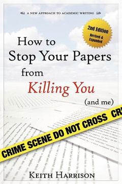portada how to stop your papers from killing you (and me) (en Inglés)