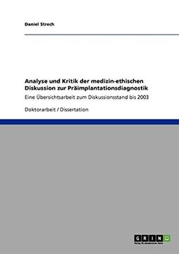 portada Analyse und Kritik der medizin-ethischen Diskussion zur Präimplantationsdiagnostik (German Edition)
