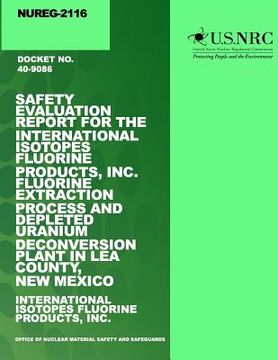 portada Safety Evaluation Report for the International Isotopes Fluorine Products, Inc. Fluorine Extraction Process and Depleted Uranium Deconversion Plant in (in English)