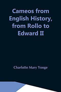 portada Cameos From English History, From Rollo to Edward ii 