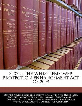 portada s. 372--the whistleblower protection enhancement act of 2009 (in English)