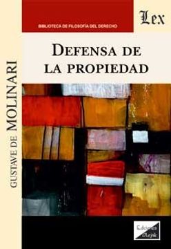 portada Defensa de la Propiedad (in Spanish)