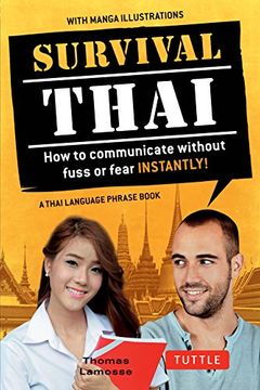 portada Survival Thai: How to Communicate Without Fuss or Fear-Instantly! (Survival Phras) (en Inglés)
