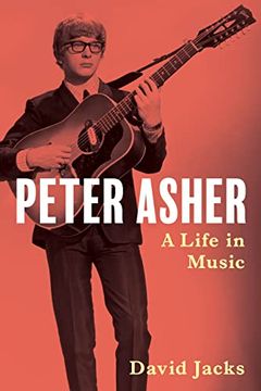 portada Peter Asher: A Life in Music (en Inglés)