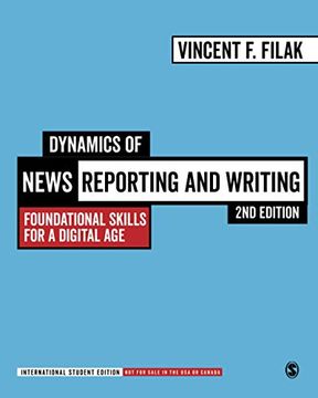 portada Dynamics of News Reporting and Writing - International Student Edition: Foundational Skills for a Digital age (en Inglés)