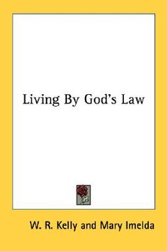 portada living by god's law (in English)