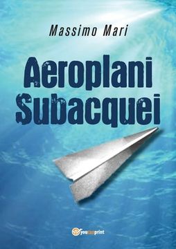 portada Aeroplani subacquei (en Italiano)
