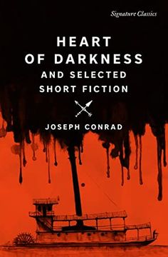 portada Heart of Darkness and Selected Short Fiction (Signature Classics) (in English)