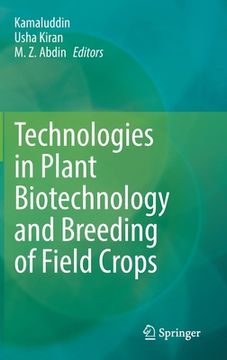 portada Technologies in Plant Biotechnology and Breeding of Field Crops (en Inglés)