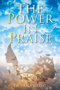portada The Power in Praise (en Inglés)