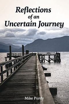 portada Reflections of an Uncertain Journey (en Inglés)