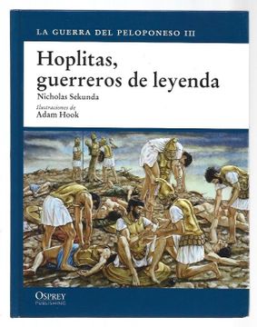 portada La Guerra del Peloponeso Iii: Hoplitas, Guerreros de Leyenda