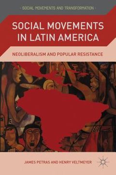 portada social movements in latin america: neoliberalism and popular resistance (en Inglés)