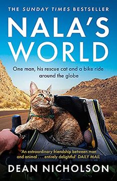 portada Nala'S World: One Man, his Rescue cat and a Bike Ride Around the Globe (in English)