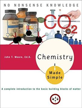 portada Chemistry Made Simple a Complete Introduction to the Basic Building Blocks of Matter (Made Simple (Broadway Books)) 