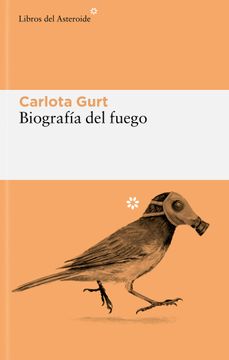 portada Biografia del Fuego (in Spanish)