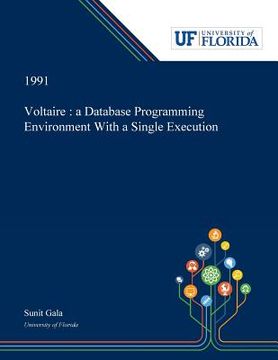 portada Voltaire: a Database Programming Environment With a Single Execution (en Inglés)