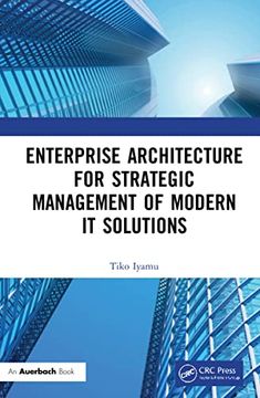 portada Enterprise Architecture for Strategic Management of Modern it Solutions (en Inglés)